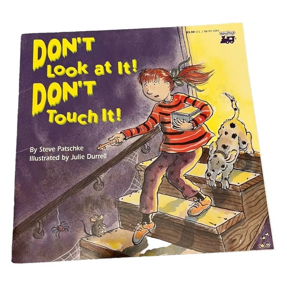 Dont Look At It! Don'T Touch It Steve Patschke Illustrated J Durrell 1996 1st Ed - Picture 1 of 6